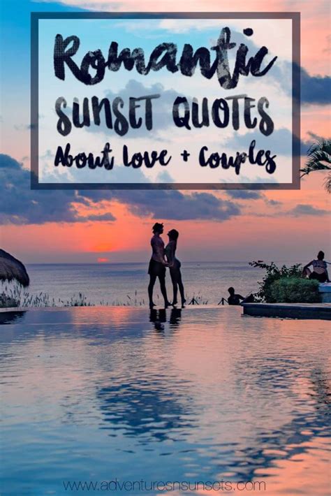 99 Sunset Quotes About Life Love Laughter And Travel