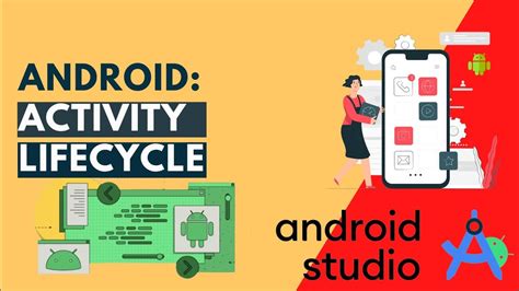 Android Activity And Activity Lifecycle Android Tutorials Codetrix