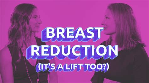 why a breast reduction includes a lift youtube