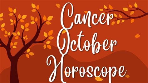 Cancer October Horoscope Success Then Rewind Youtube