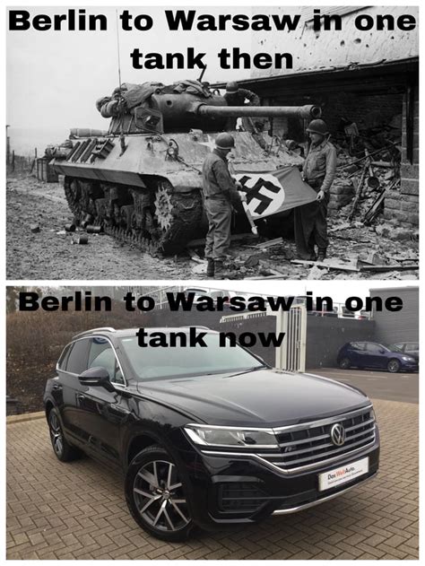 berlin to warsaw in one tank than berlin to warsaw in one tank now 9gag
