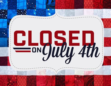 Printable Closed For Th Of July Sign Template