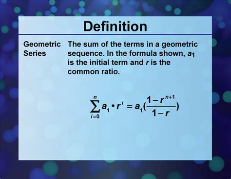 Definition Sequences And Series Concepts Geometric Series Media4math