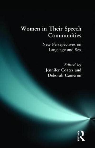 women in their speech communities new perspectives on language and sex