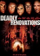 Deadly Renovations (DVD 2010) | DVD Empire