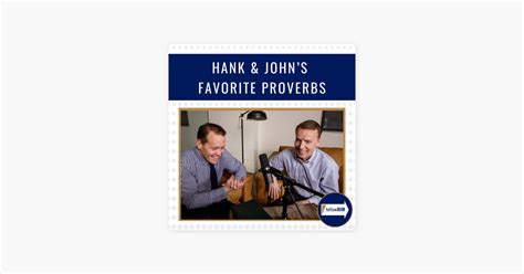 ‎follow Him A Come Follow Me Podcast Hank And Johns Favorite Proverbs Followhim Favorites