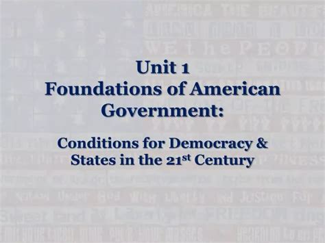Ppt Unit 1 Foundations Of American Government Powerpoint