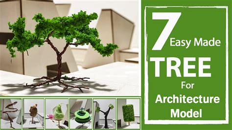 7 Tree Model For Architecture Students Easy Made Diypzy