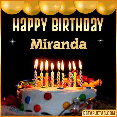 Feliz Cumpleaños Miranda Imágenes  Tarjetas Y Mensajes