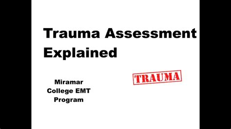 Trauma Assessment Explained Youtube