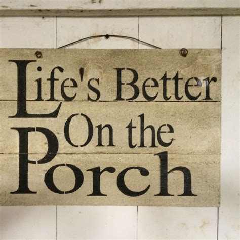 Porch Sign Art Lifes Better On The Porch Etsy Porch Signs Sign