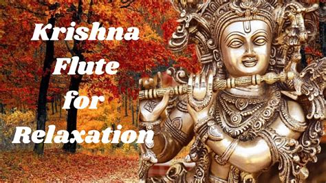 Krishna Flute For Relaxation 247 Stress Relief Healing Power