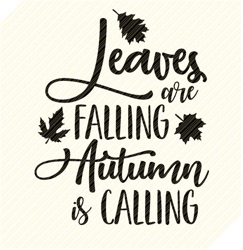 Leaves Are Falling Autumn Is Calling Svg Fall Svg Autumn Etsy