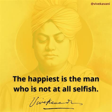 Swami Vivekanandas Quotes On Selfishness Vivekavani