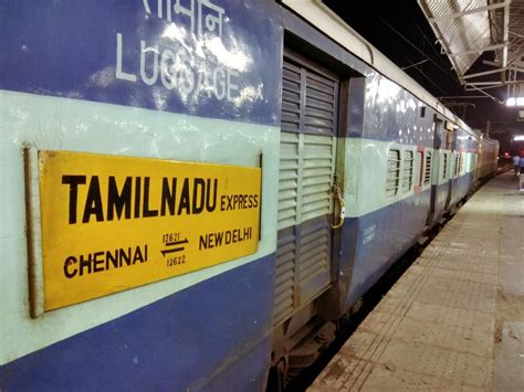 12622 Tamil Nadu Express Pt New Delhi To Mgr Chennai Sr Southern Zone Railway Enquiry