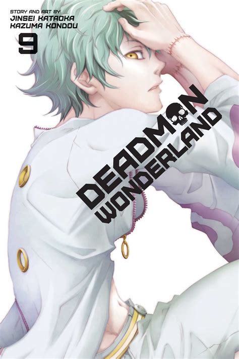 Deadman Wonderland Vol 9 Book By Jinsei Kataoka Kazuma Kondou Official Publisher Page