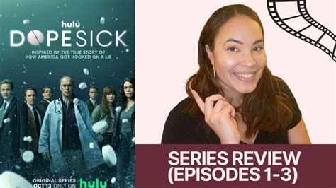 dopesick hulu series review episodes 1 3 youtube