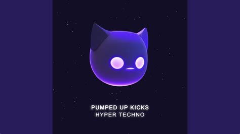 Pumped Up Kicks Hypertechno Youtube Music