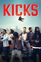 Kicks (Film, 2016) — CinéSérie