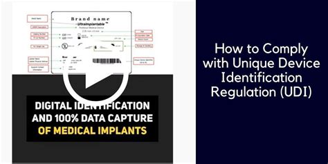 How To Comply With Unique Device Identification Regulation Udi