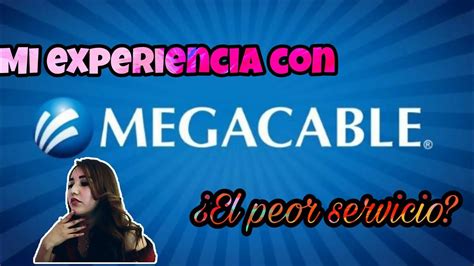 Es decir, usted podrá pagar su servicio con el recibo electrónico clientes. MALOS SERVICIOS | MEGACABLE - YouTube