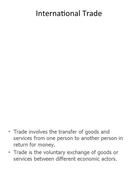 An In Depth Look At International Trade Types Benefits And How It