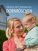 Praxis mit Meerblick - Dornröschen, TV-Film (Reihe), Drama, Medical ...