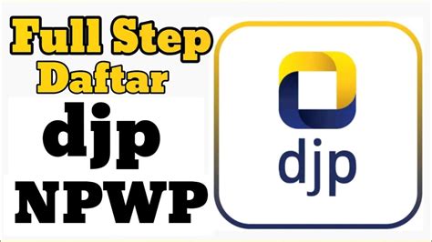 Cara Daftar DJP Online Langsung Aktif Membuat Npwp Di Djp Online