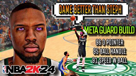 The 1 Best Guard Build In Nba 2k24 This Damian Lillard Build Will