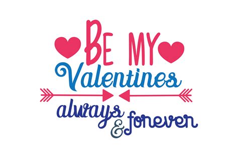 Be My Valentines Always And Forever Graphic By Thelucky Creative Fabrica