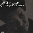 Maya Angelou - Black Pearls: The Poetry of Maya Angelou (CD) - Amoeba Music