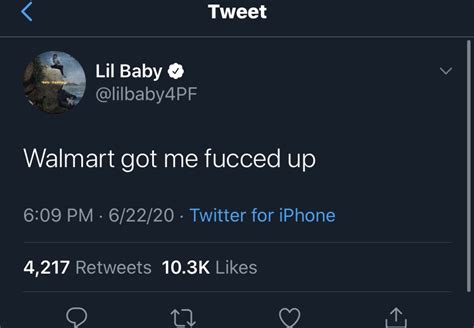 Lil Baby Says Walmart Got Me Fcced Up After Finding Out Theyre