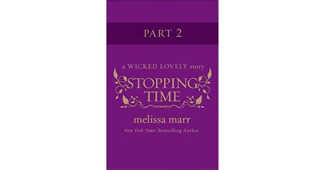 Stopping Time Part By Melissa Marr