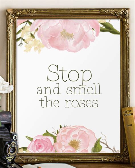 Stop And Smell The Roses Quote Walter Hagen Quote Dont Forget To