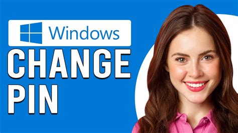 How To Change Your Pin In Windows How To Reset Your Pin In Windows