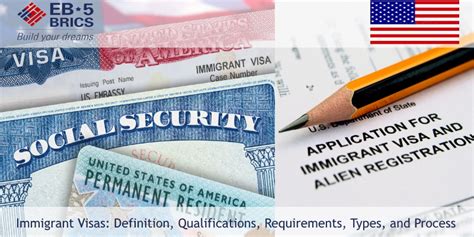 Immigrant Visas Definition Qualifications Requirements Types And