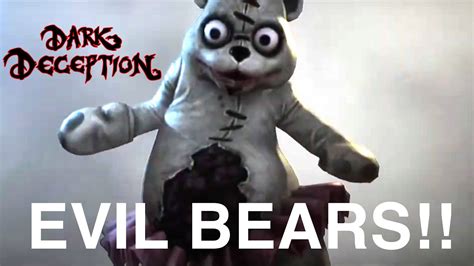 Evil Bears Dark Deception Ep8 Pt1 Youtube