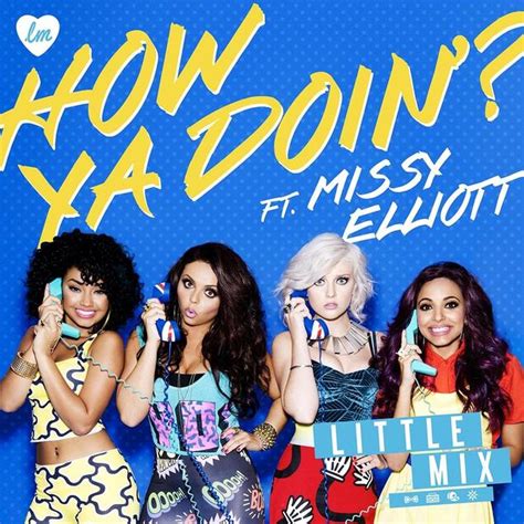 Little Mix Ft Missy Elliott How Ya Doin Official Video