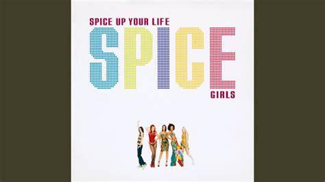 Spice Up Your Life Youtube