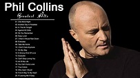 Phil Collins Lo mejor de - Phil Collins Álbum completo de grandes ...
