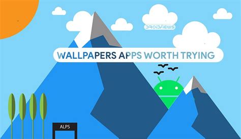 5 Great Android Wallpaper Apps For Beautifying Your B