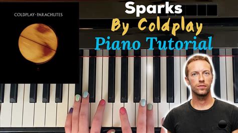 Sparks By Coldplay Piano Tutorial Youtube