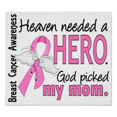 Heaven Needed A Hero Mom Breast Cancer Posters Zazzle