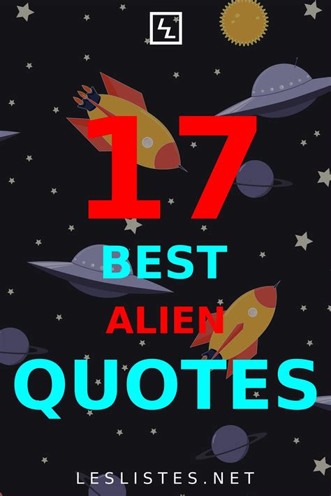 The Top 17 Alien Quotes About Ufos You Should Know Artofit