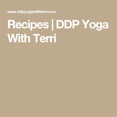 Recipes Ddp Yoga With Terri Yoga Food Ddp Yoga Yoga Diet