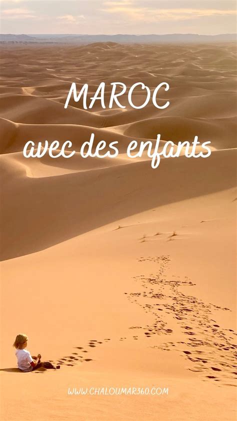 Maroc En Famille Conseils Pratiques Artofit