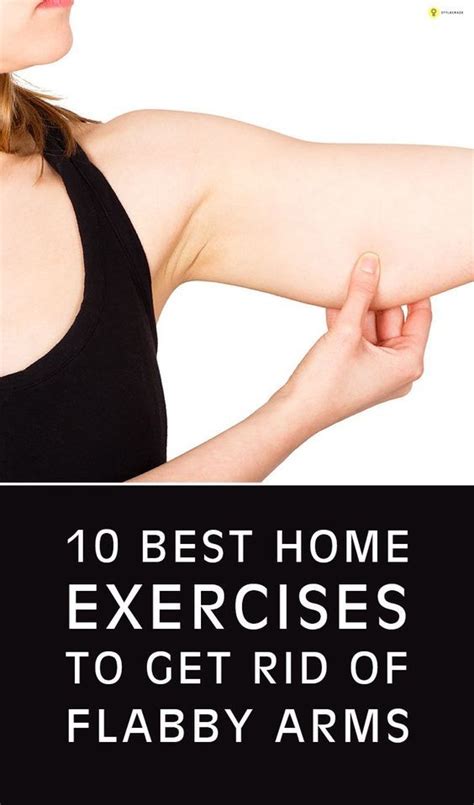 10 Best Home Exercises To Get Rid Of Flabby Arms Best At Home Workout