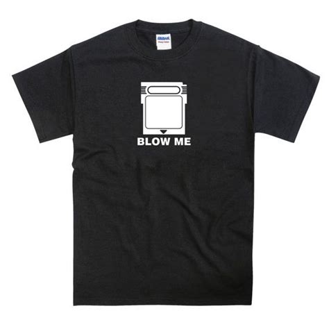 Blow Me Gameboy Game Cartridge T Shirt Etsy Shirts Ni No Kuni T Shirt