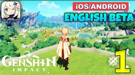 Genshin Impact English Beta Gameplay Androidios 1 Youtube