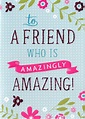 Amazingly Amazing Friend Birthday Card | Cards | Love Kates
